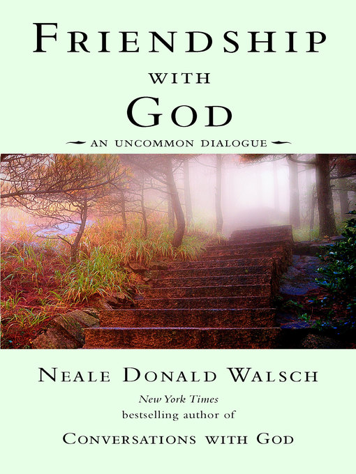 Title details for Friendship with God by Neale Donald Walsch - Available
